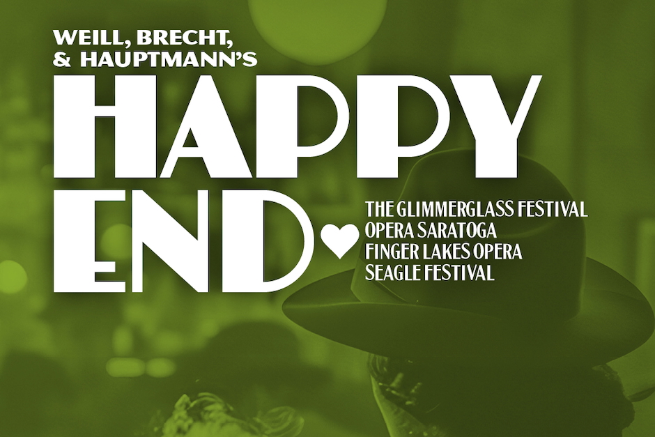 Glimmerglass Festival: Happy End