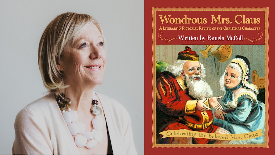 Photo of author Pamela McColl with her new book Wondrous Mrs. Claus